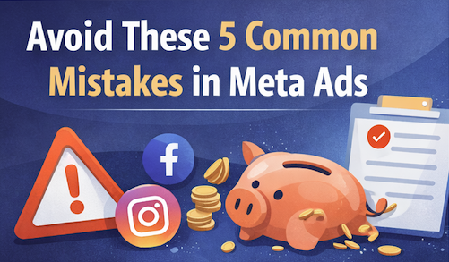 Avoid these 5 mistakes in Meta Ads - We are arise